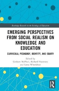 bokomslag Emerging Perspectives from Social Realism on Knowledge and Education