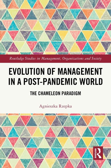 Agnieszka Rzepka - Evolution of Management in a Post-Pandemic World, Häftad