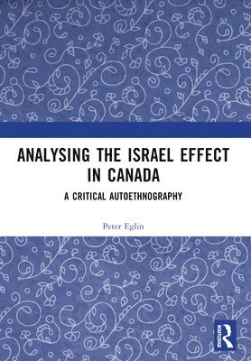 Analysing the Israel Effect in Canada 1