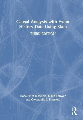 bokomslag Causal Analysis with Event History Data Using Stata