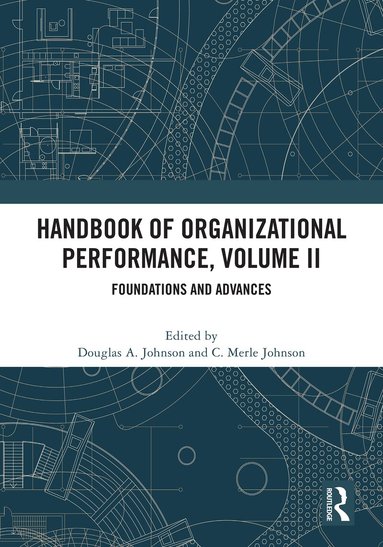 Douglas Johnson, C Merle Johnson - Handbook of Organizational Performance, Volume II, Häftad