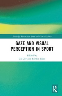 bokomslag Gaze and Visual Perception in Sport