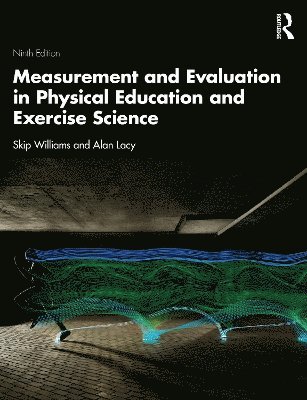 bokomslag Measurement and Evaluation in Physical Education and Exercise Science