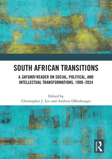 Christopher J. Lee, Andrew Offenburger - South African Transitions, Inbunden