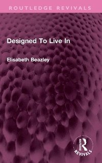 bokomslag Designed To Live In