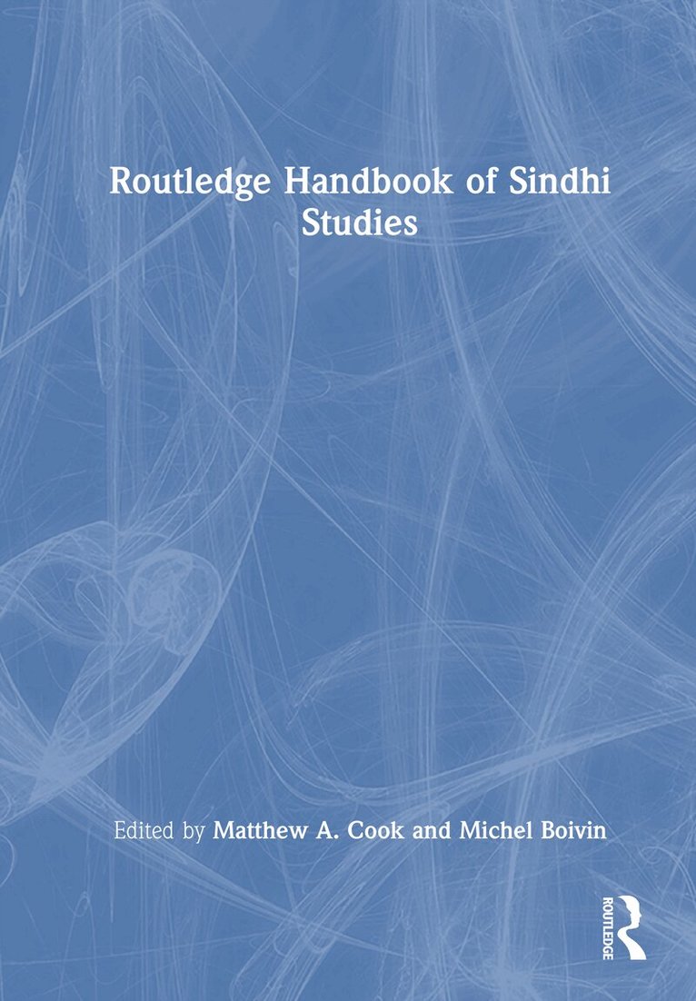 Matthew A. Cook, Michel Boivin - Routledge Handbook of Sindhi Studies, Inbunden. Tillgänglighet: Kommande
