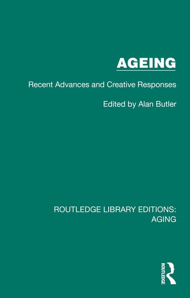 Alan Butler - Ageing, Inbunden