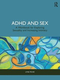 bokomslag ADHD and Sex