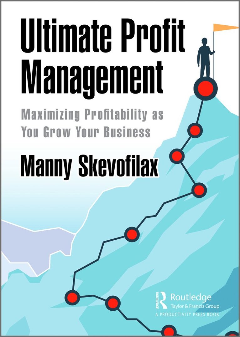 Manny Skevofilax - Ultimate Profit Management, Inbunden