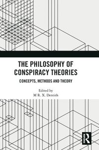 bokomslag The Philosophy of Conspiracy Theories
