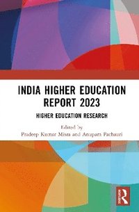 bokomslag India Higher Education Report 2023