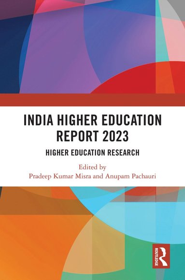 bokomslag India Higher Education Report 2023