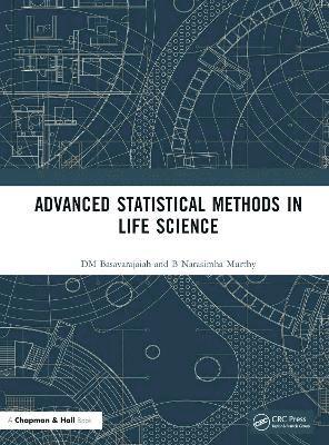 Advanced Statistical Methods In Life Science 1