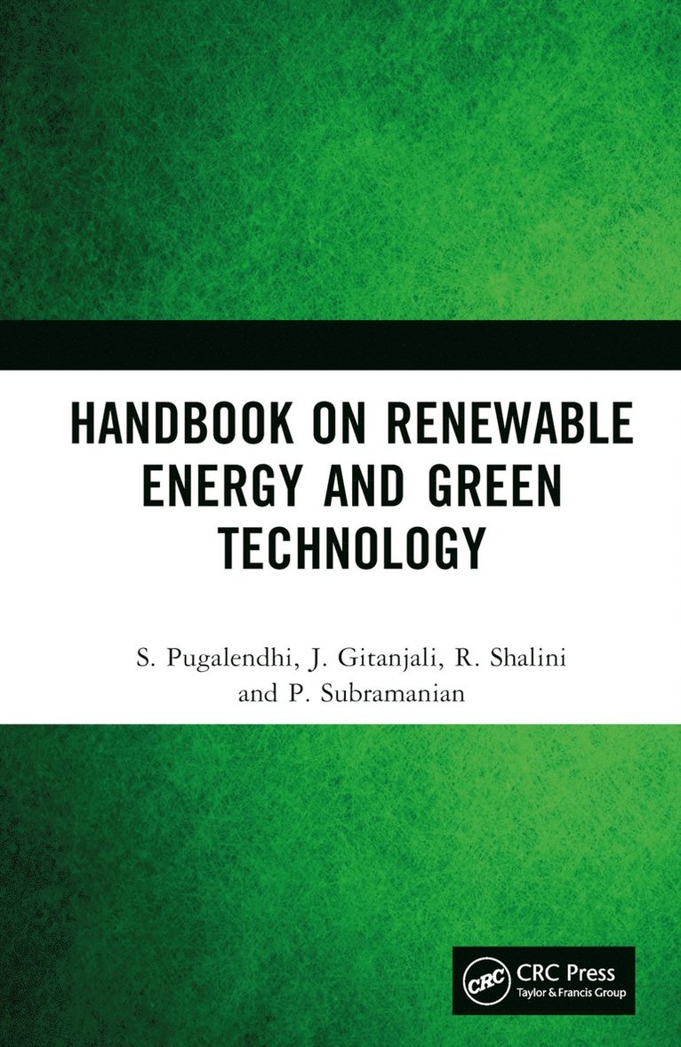 S. Pugalendhi, J. Gitanjali, R. Shalini, P. Subramanian - Handbook on Renewable Energy and Green Technology, Inbunden