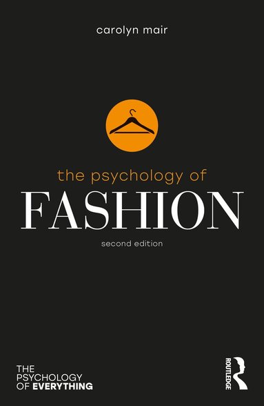 Carolyn Mair - Psychology of Fashion, Häftad