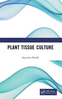 bokomslag Plant Tissue Culture