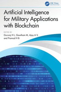 bokomslag Artificial Intelligence for Military Applications with Blockchain