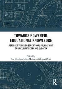 bokomslag Towards Powerful Educational Knowledge