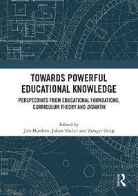bokomslag Towards Powerful Educational Knowledge