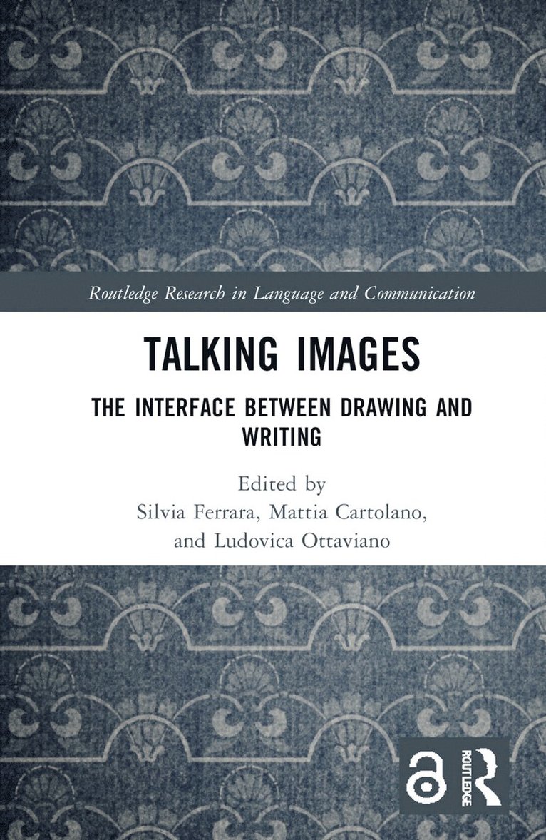 Silvia Ferrara, Mattia Cartolano, Ludovica Ottaviano - Talking Images, Inbunden