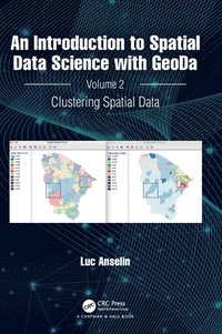 bokomslag An Introduction to Spatial Data Science with GeoDa
