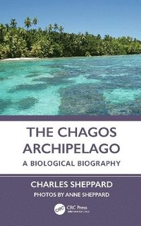 bokomslag The Chagos Archipelago