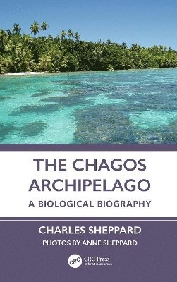 bokomslag The Chagos Archipelago
