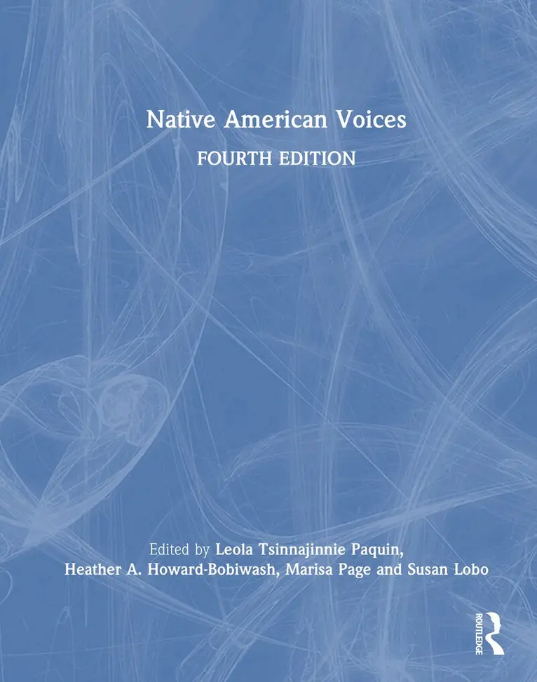 Leola Tsinnajinnie Paquin, Heather Howard-Bobiwash, Marisa Page, Susan Lobo - Native American Voices, Inbunden. Tillgänglighet: Kommande