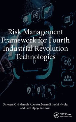 bokomslag Risk Management Framework for Fourth Industrial Revolution Technologies