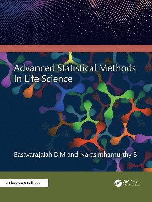 bokomslag Advanced Statistical Methods In Life Science