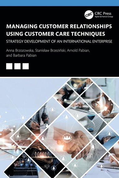 bokomslag Managing Customer Relationships Using Customer Care Techniques