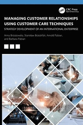 Managing Customer Relationships Using Customer Care Techniques 1