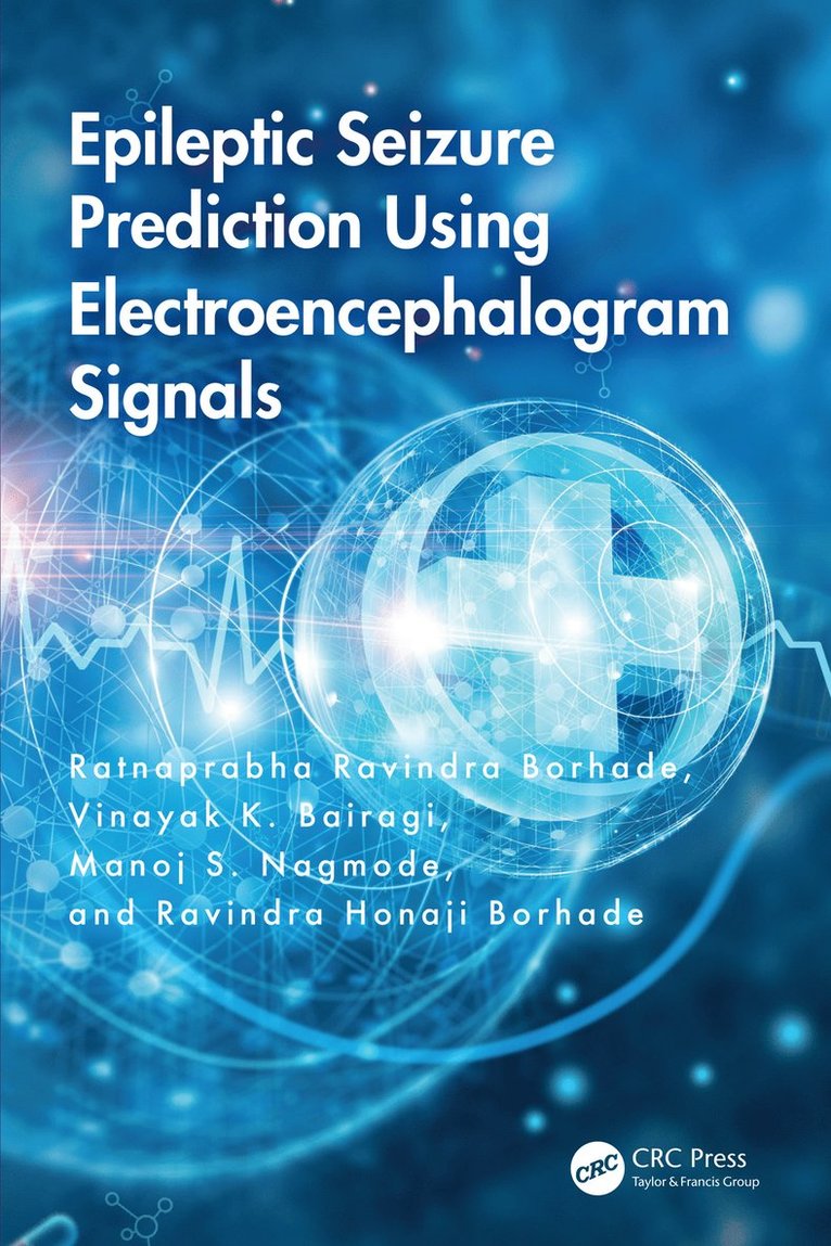 Epileptic Seizure Prediction Using Electroencephalogram Signals 1