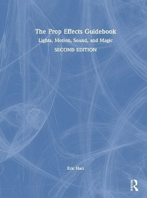 bokomslag The Prop Effects Guidebook