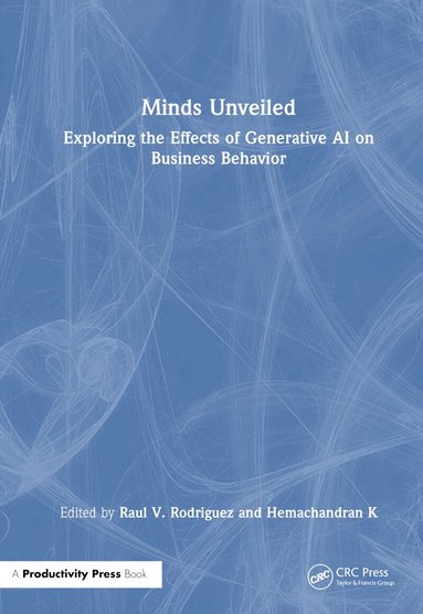 Raul V. Rodriguez, Hemachandran K - Minds Unveiled, Inbunden