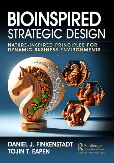 Daniel J. Finkenstadt, Tojin T. Eapen - Bioinspired Strategic Design, Häftad