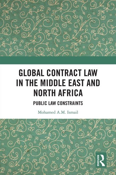 bokomslag Global Contract Law in the Middle East and North Africa