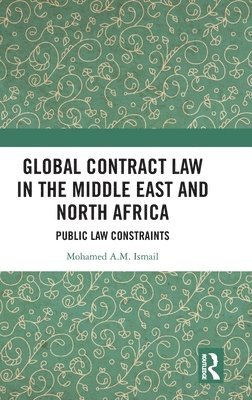 Global Contract Law in the Middle East and North Africa 1