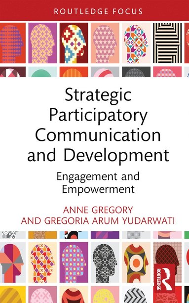 bokomslag Strategic Participatory Communication and Development