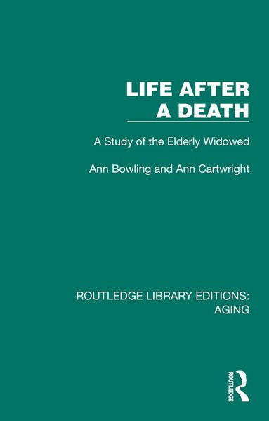Ann Bowling, Ann Cartwright - Life After A Death, Häftad