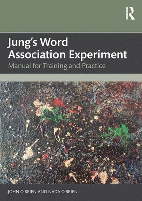 John O'Brien, Nada O'Brien - Jung's Word Association Experiment, Häftad