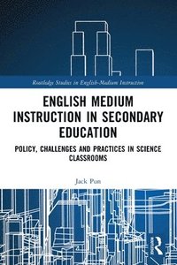 bokomslag English Medium Instruction in Secondary Education