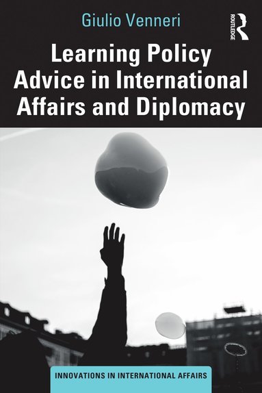 bokomslag Learning Policy Advice in International Affairs and Diplomacy