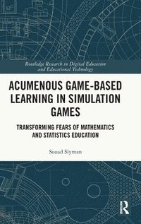 bokomslag Acumenous Game-Based Learning in Simulation Games