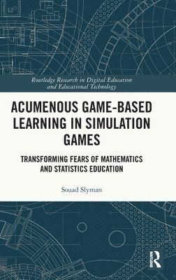 Acumenous Game-Based Learning in Simulation Games 1