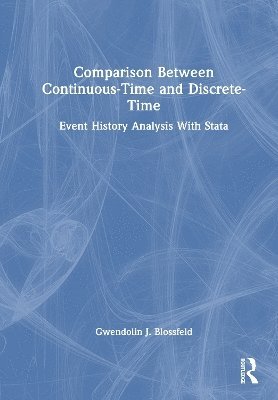 bokomslag Comparison Between Continuous-Time and Discrete-Time