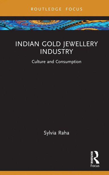 bokomslag Indian Gold Jewellery Industry