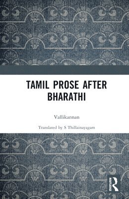 Tamil Prose after Bharathi
