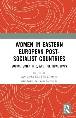 Women in Eastern European Post-Socialist Countries 1