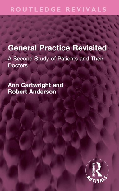 Ann Cartwright, Robert Anderson - General Practice Revisited, Häftad